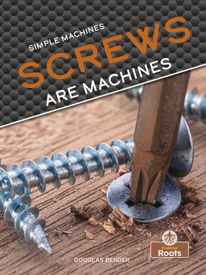 cover image of Screws Are Machines